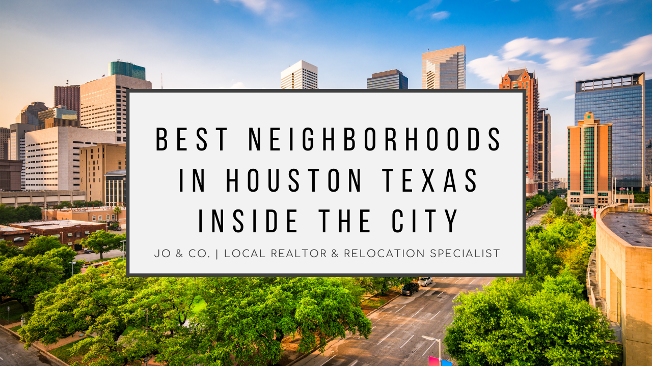 best-neighborhoods-in-houston-texas-inside-of-the-city