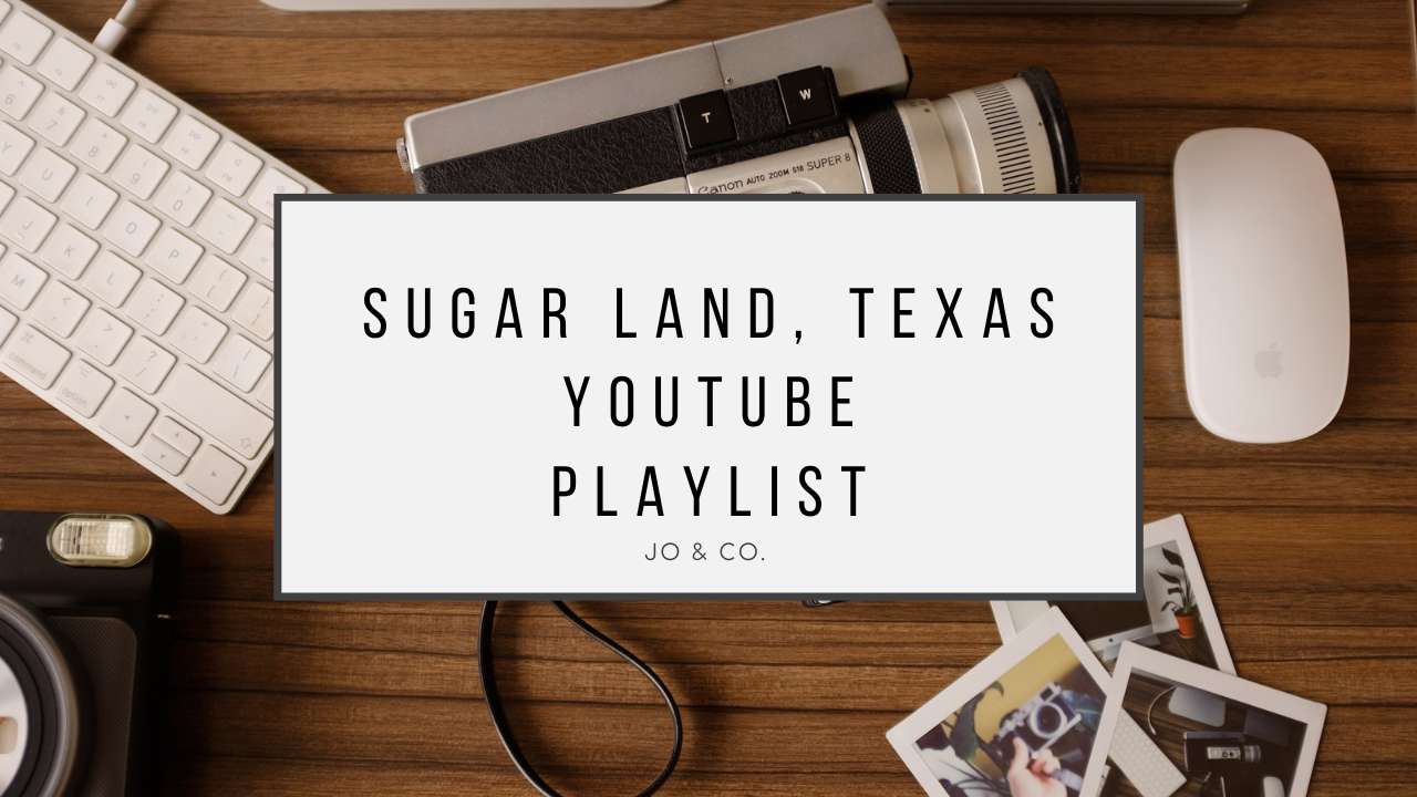 Sugar Land, Texas Youtube Playlist